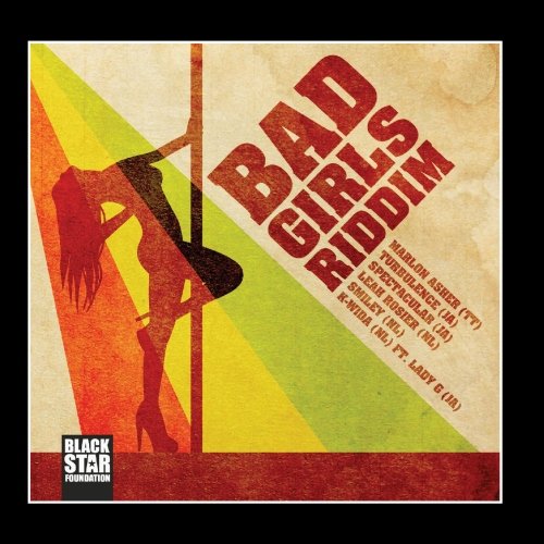 VA-Bad Girls Riddim-2012-H3X Download