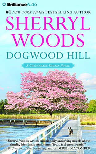 Dogwood Hill (Chesapeake Shores Series)