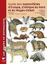 Guide des mammifères d'Europe, d'Afrique du Nord et du Moyen-Orient
