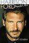 Harrison Ford: Imperfect Hero