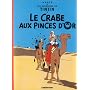 Les Aventures de Tintin, tome 9 : Le Crabe aux pinces d'or