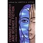 Feminist Philosophy And Science Fiction: Utopias And Dystopias