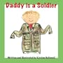 Daddy Is a Soldier