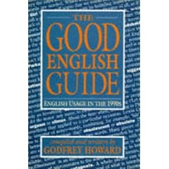 Good English Guide: English Usage in the 1990's