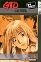 GTO: Great Teacher Onizuka Vol. 6 by Tohru Fujisawa