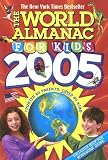 Books : World Alamanac for Kids 2005 (World Almanac for Kids)