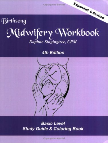 birthsong midwifery workbook fourth edition