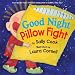 Good Night Pillow Fight