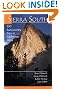 Sierra South: 100 Backcountry Trips in California's Sierra Nevada