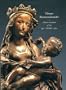 Tilman Riemenschneider: Master Sculptor of the Late Middle Ages