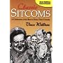 Classic Sitcoms: A Celebration of the Best Prime-time Comedy