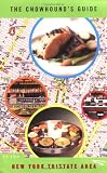 The Chowhounds Guide to the New York Tristate Area