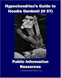 Hypochondriac's Guide to Hoodia Gordonii H 57