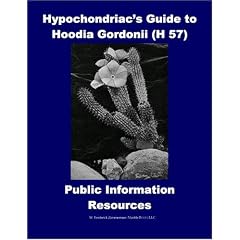 Hypochondriac's Guide to Hoodia Gordonii H 57