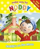 Noddy on the Move: AND Noddy the Rainbow Chaser (Make Way for Noddy)