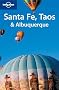 Santa Fe, Taos & Albuquerque