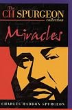 Miracles (Spurgeon Collection)