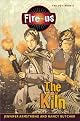Fire-us #3: The Kiln (Fire-us)