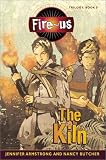 Fire-us #3: The Kiln (Fire-us)