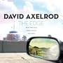 The Edge - David Axelrod at Capitol Records 1966-1970