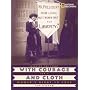 With Courage and Cloth: Winning the Fight for a Woman's Right to Vote