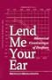 Lend Me Your Ear