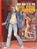 Revue Casterman  / Mon nom n'est pas Wilson, tome 3 : Berlin