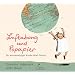 Luftabong und Popapier: Ein wunderwitziger Kinder-Wort-Schatz