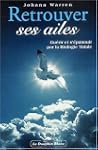 Retrouver ses ailes