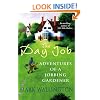 The Day Job: Adventures of a Jobbing Gardener