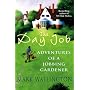 The Day Job: Adventures of a Jobbing Gardener