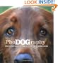 Phodography: How to get Great Pictures of your Dog