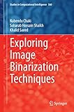 Exploring image binarization techniques