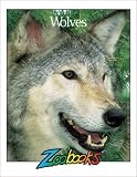Wolves (Zoobooks Series)