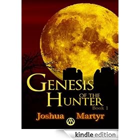 Genesis of the Hunter Book I
