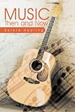 Music: Then And Now