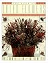 The Book of Dried Flowers : A Complete Guide to Growing, Drying, and Arranging
