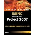 Special Edition Using Microsoft Office Project 2007 (Special Edition Using)