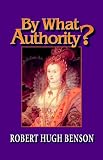 By What Authority?