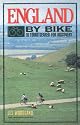 England by Bike: 18 Tours Geared for Discovery