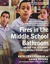 Fires in the Middle School Bathroom: Advice to Teachers from Middle Schoolers