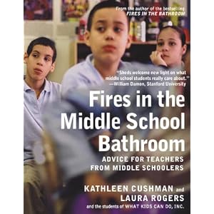 Fires in the Middle School Bathroom: Advice to Teachers from Middle Schoolers