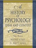 A History of Psychology: Ideas and Context (3rd Edition)