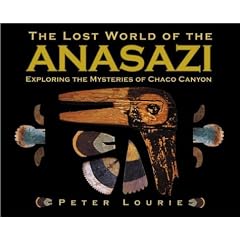 The Lost World of the Anasazi