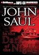 In the Dark of the Night: A Novel