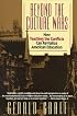 Beyond the Culture Wars: How Teaching the Conflicts Can Revitalize American Education