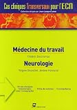 Médecine du travail Neurologie