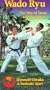 Wado Ryu Karate Vol 1 - The Way of Peace & Harmony (Tsunami) [VHS]
