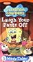 SpongeBob SquarePants - Laugh Your Pants Off [VHS]