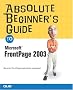 Absolute Beginners Guide to Microsoft FrontPage 2003 (Absolute Beginner's Guides (Que))